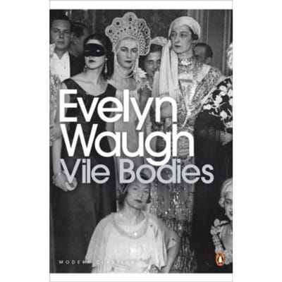 Vile Bodies - Penguin Modern Classics - Evelyn Waugh
