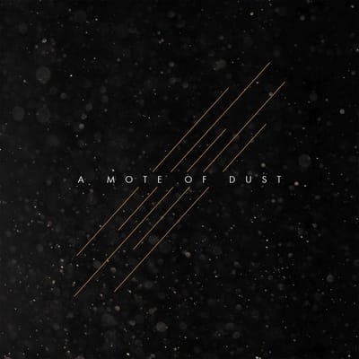 A Mote Of Dust - A Mote Of Dust (LP) (Limited Edition)