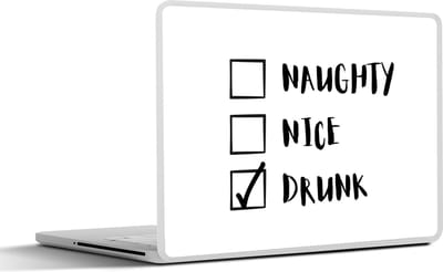 Laptop sticker - 10.1 inch - Kerst - Kerstman - Spreuken - Naughty nice drunk - Quotes - 25x18cm - Laptopstickers - Laptop skin - Cover