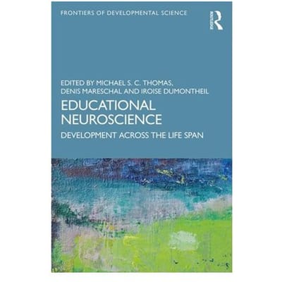 Educational Neuroscience: Development Across The Life Span - Frontiers Of Developmental Science - Thomas