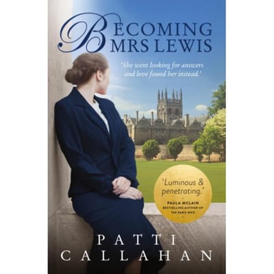 Becoming Mrs. Lewis - Patti Callahan