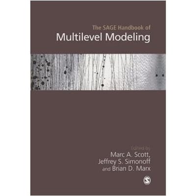 The Sage Handbook Of Multilevel Modeling - Scott