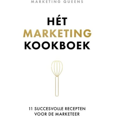 Hét Marketingkookboek - Marketing Queens