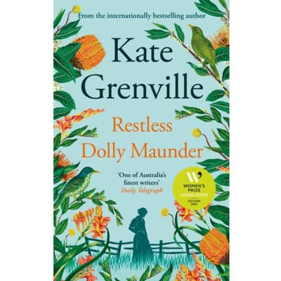 Restless Dolly Maunder - Kate Grenville