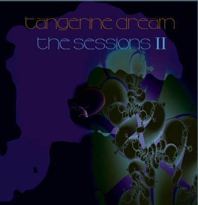 Tangerine Dream - The Sessions II (CD)