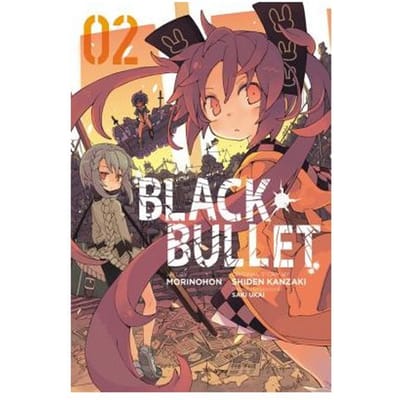 Black Bullet, Vol. 2 (Manga) - Shiden Kanzaki