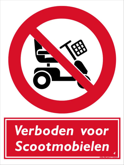Scootmobiel bord - Verboden - Aluminium - 30 x 40 cm - Weerbestendig