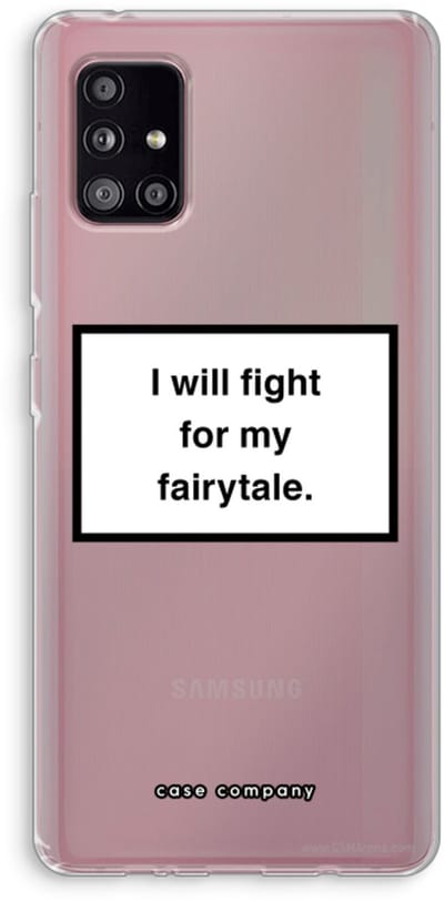 Case Company® - Hoesje geschikt voor Samsung Galaxy A51 5G hoesje - Fight for my fairytale - Soft Cover Telefoonhoesje - Bescherming aan alle Kanten en Schermrand