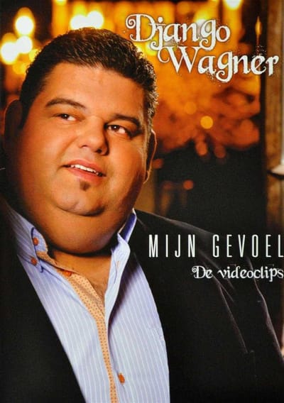 Django Wagner - Mijn Gevoel: De Videoclips
