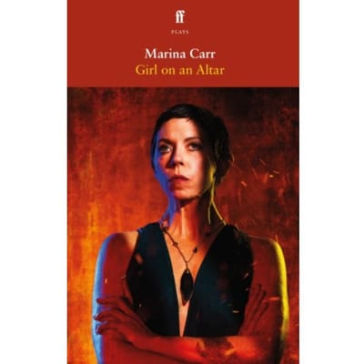 Girl On An Altar - Marina Carr