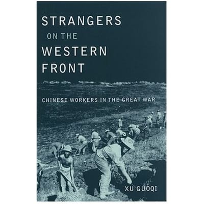 Strangers On The Western Front - Guoqi Xu
