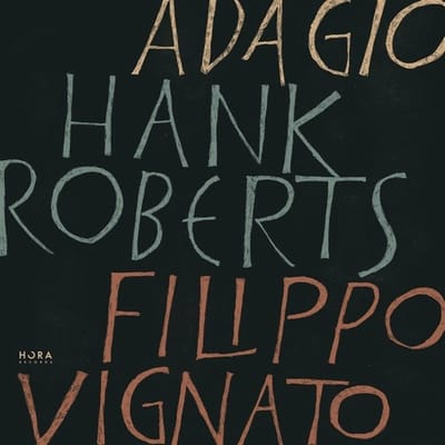 Filipo Vignato & Hank Roberts - Adagio (LP)