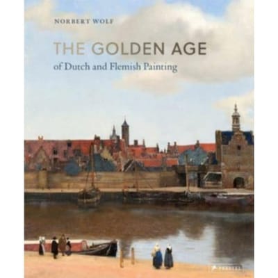 The Golden Age Of Dutch And Flemish Painting