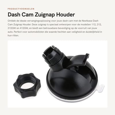 Dailygoods- Zuignap Vervangingsonderdeel - Zuignap Houder - Compatibel met Nextbase Dash Cam 112/212/312/412GW - Kogelgewricht - Sterke Bevestiging - Klein Formaat - Dashcamhouder