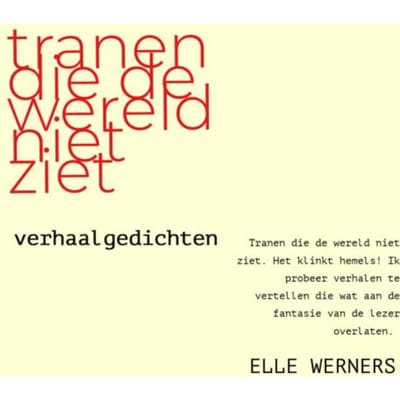 Tranen Die De Wereld Niet Ziet - Elle WERNERS