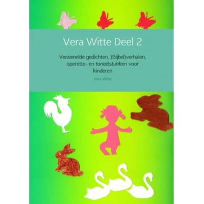 Vera Witte Deel 2 - Vera Witte