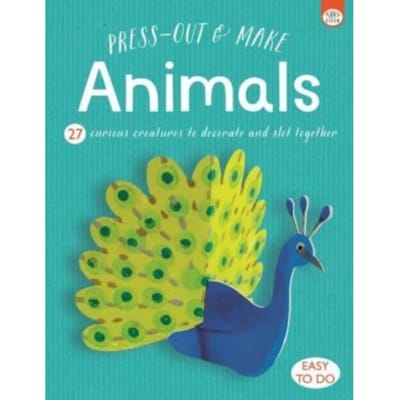 Press Out & Make Animals - Anton Poitier