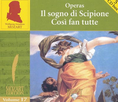 Mozart: Il sogno di Sciopione & Così fan tutte