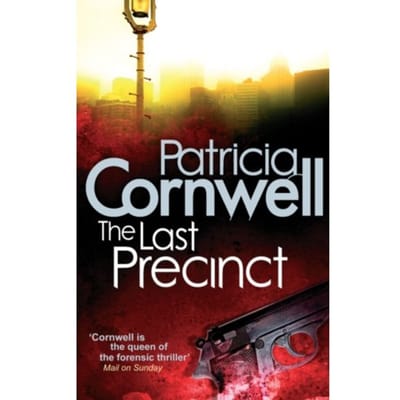 The Last Precinct - Kay Scarpetta - Patricia Cornwell