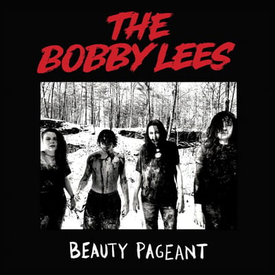 Beauty Pageant - The Bobby Lees