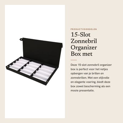 Dailygoods- Zonnebril Organizer 15-slot - Brillen Etui - Brillen Opbergbox - Multifunctionele Houder - Sieraden Collectie - Elegante Voering - Brillendoos