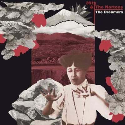 39th & The Nortons - The Dreamers (LP) (Coloured Vinyl)