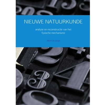 Nieuwe Natuurkunde - Albert De Jonge