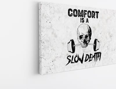 Saammp Canvas Schilderij - Comfort is a slow death - Quote - Motivatie - 45x30 - Foto op canvas - Wanddecoratie - Muurdecoratie Woonkamer - Slaapkamer decoratie - Canvas Print
