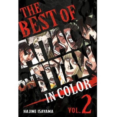 The Best Of Attack On Titan: In Color Vol. 2 - Best Of Attack On Titan In Color - Hajime Isayama