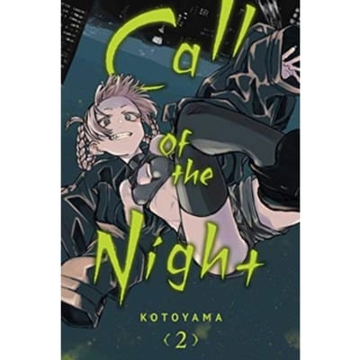 Call Of The Night, Vol. 2 - Call Of The Night - Kotoyama