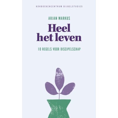 Heel Het Leven - Arjan Markus