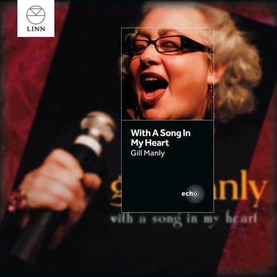 Gill Manly - With A Song In My Heart (CD)