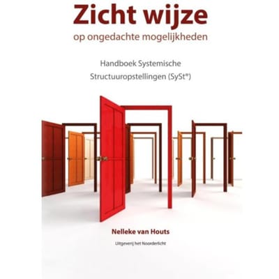 Zicht Wijze Op Ongedachte Mogelijkheden - Nelleke van Houts