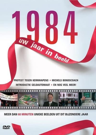 1984 Uw Jaar In Beeld