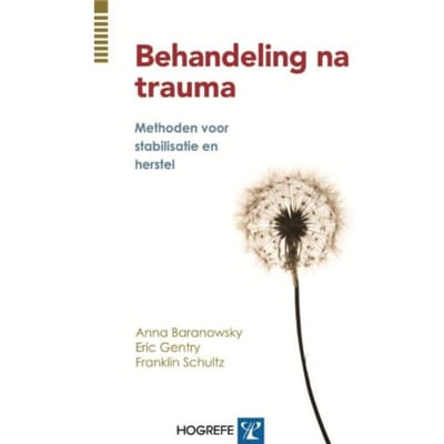 Behandel Na Trauma - Anna B. Baranowsky
