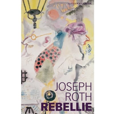 Rebellie - Lj Veen Klassiek - Joseph Roth