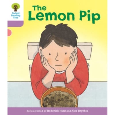 Oxford Reading Tree Biff, Chip And Kipper Stories Decode And Develop: Level 1+: The Lemon Pip - - Roderick Hunt