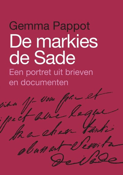De Markies De Sade - Gemma Pappot