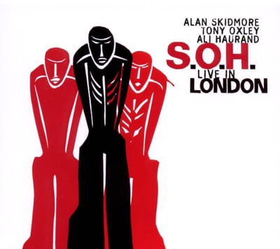 Alan Skidmore | Tony Oxley | Ali Haurand : S.O.H. - S.O.H. Live In London (CD)