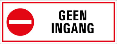 Geen ingang sticker 200 x 75 mm