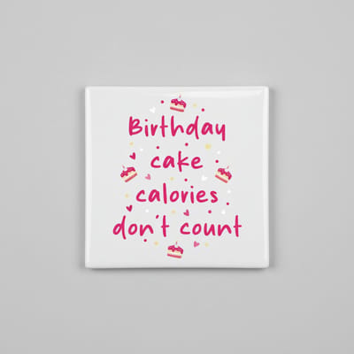 Birthday Cake Calories Tellen Niet Tegel 15x15 cm – Grappige Tekst Keramische Decoratieve Tegel Cadeau