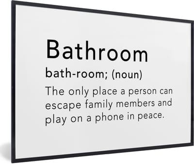 Fotolijst incl. Poster - Spreuken - Quotes - The only place a person can play on a phone in peace - Bathroom - Woordenboek - 60x40 cm - Posterlijst