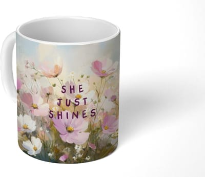 Mok - Koffiemok - Quote - Bloemen - Schilderachtig - Mokken - 350 ML - Beker - Koffiemokken - Theemok - Mok met Tekst