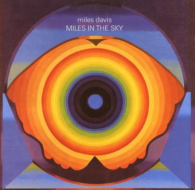 Miles In The Sky - Miles Davis