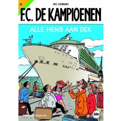 Alle Hens Aan Dek - F.C. De Kampioenen - Hec Leemans