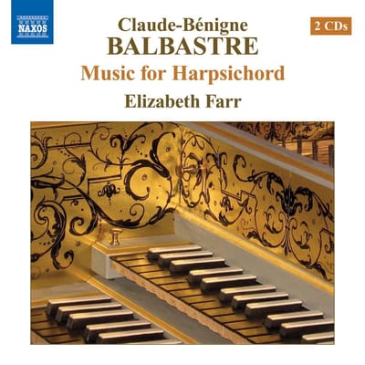 Elizabeth Farr - Balbastre: Pièces De Clavecin 1 (2 CD)