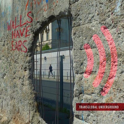 Transglobal Underground - Walls Have Ears (CD)