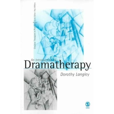 An Introduction To Dramatherapy - Langley, Dorothy