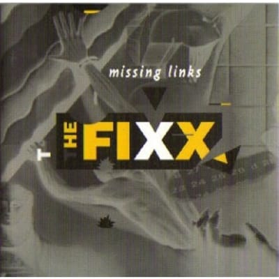Missing Links - Fixx