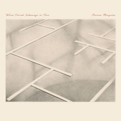 Duncan Marquiss - Wires Turned Sideways In Time (LP) (Limited Edition)